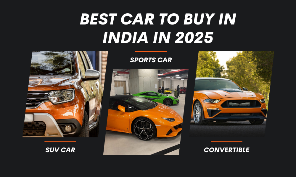 best cars to in india in 2025?